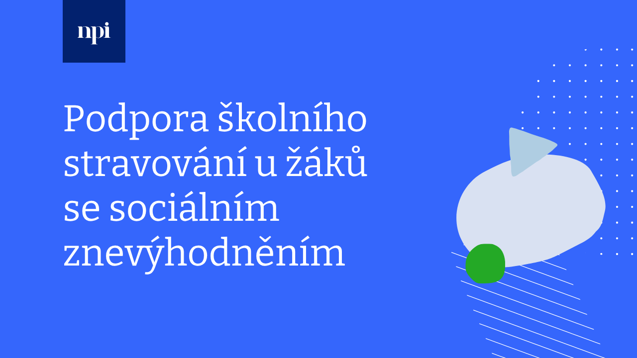 Podpora školního stravování u žáků se sociálním znevýhodněním