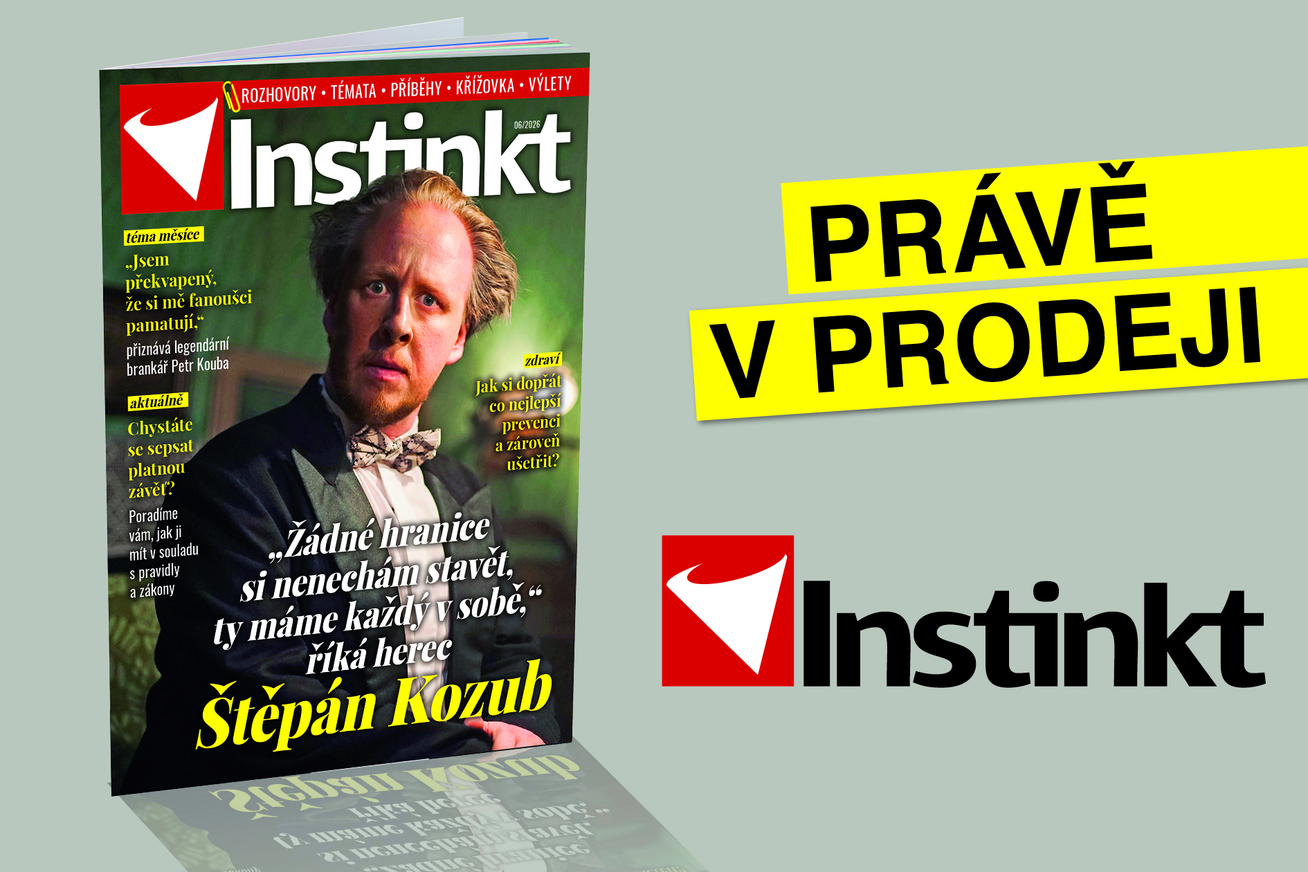 Nové vydání časopisu Instinkt č. 6/2026: Nejnovější rozhovory, příběhy a témata čekají na vás