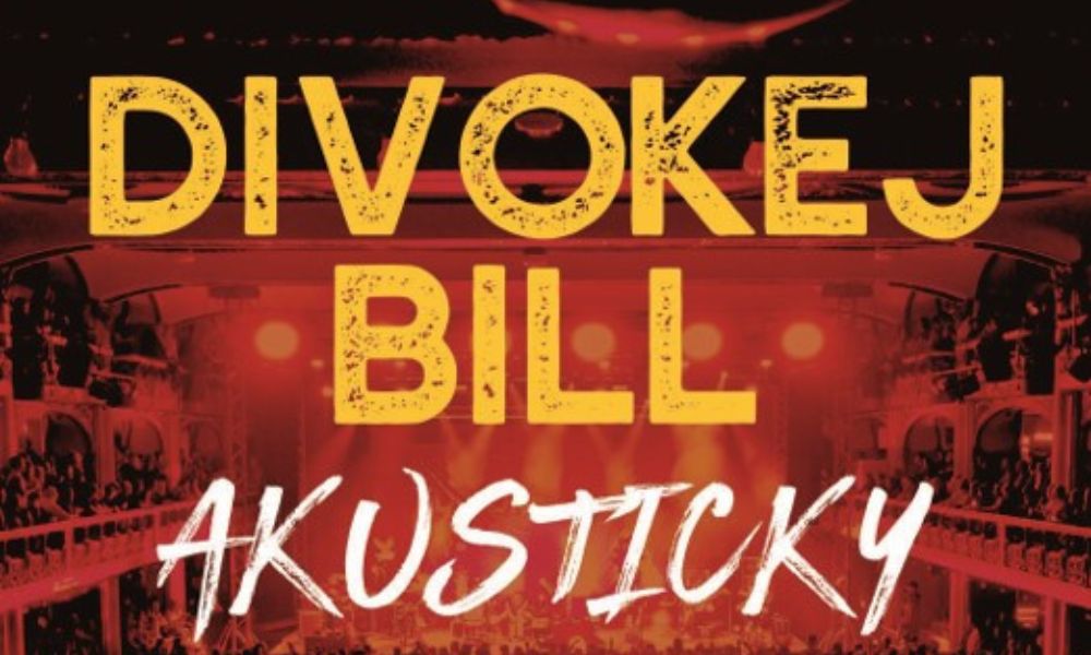 Divokej Bill se na podzim vrací k akustice. Čeká je sedmnáct koncertů napříč Českem