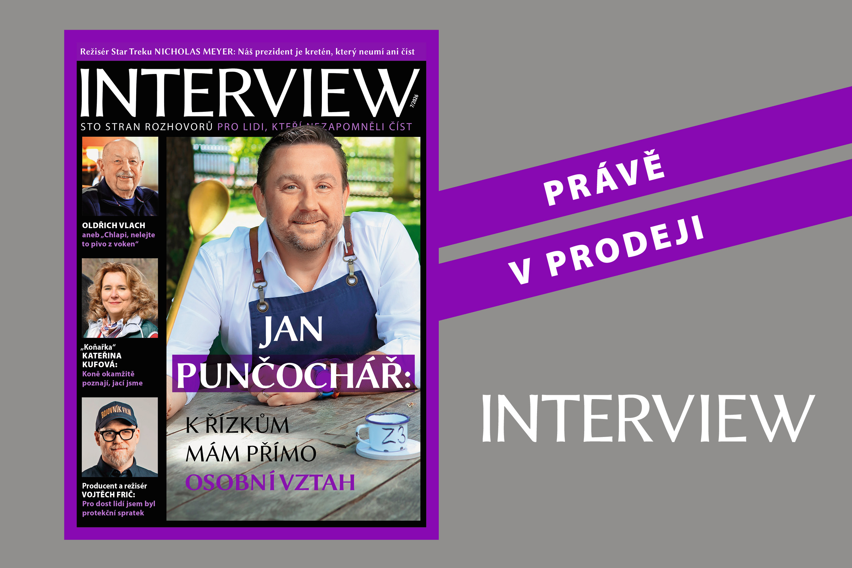 Nové vydání magazínu INTERVIEW č. 7/2026: Sto stran rozhovorů pro lidi, kteří nezapomněli číst